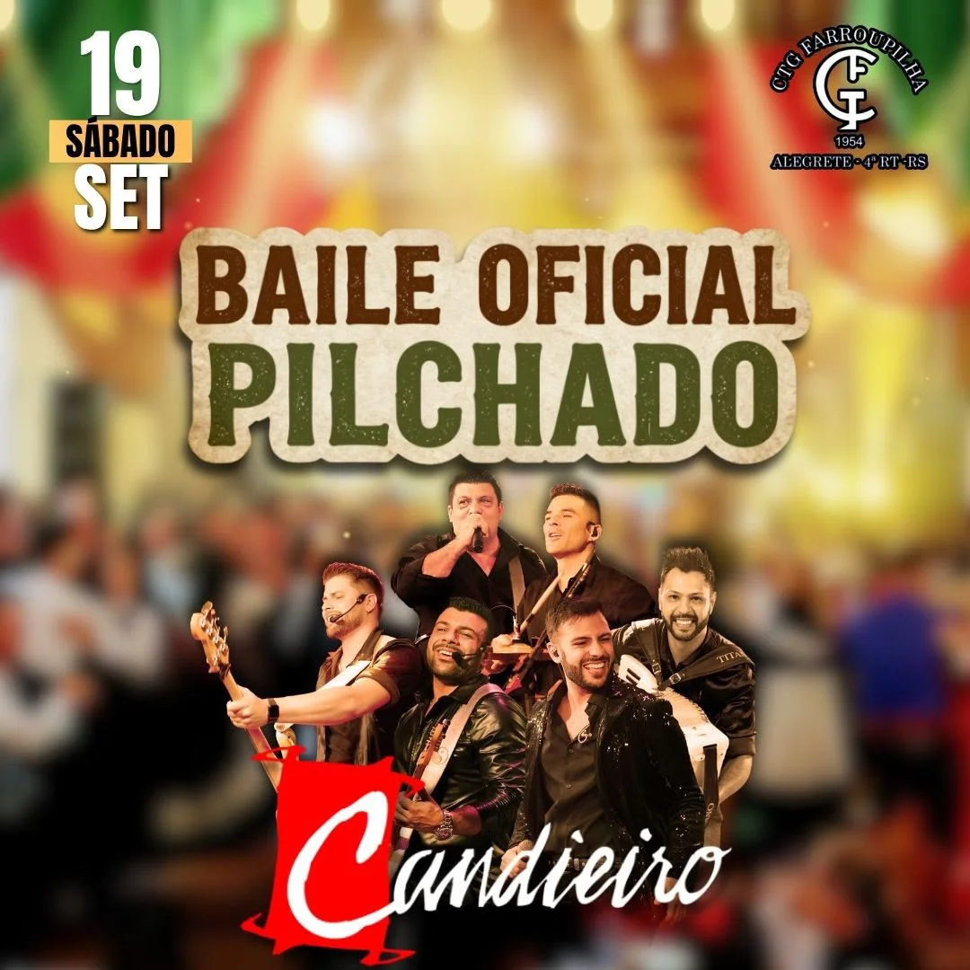 19 de setembro - Baile Pilchado Com Grupo Candieiro