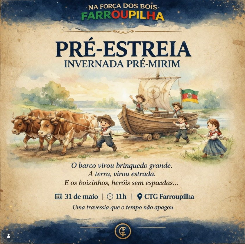31 de Maio - Pré-estreia da Invernada Pré-mirim
